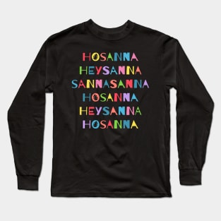 Hosanna Long Sleeve T-Shirt